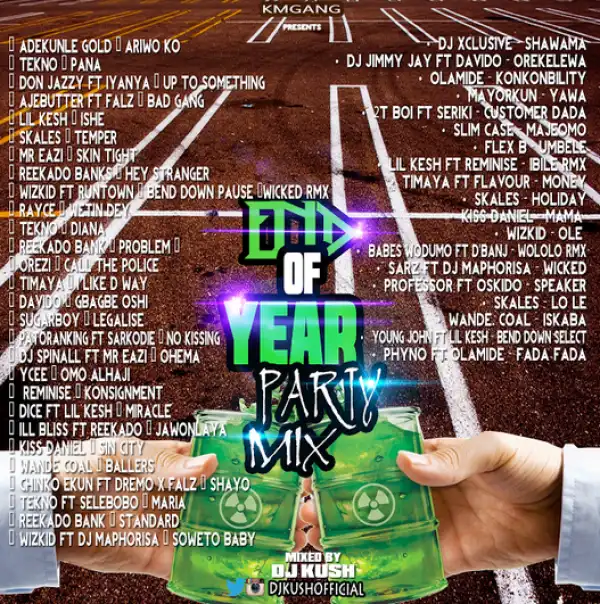 DJ Kush - End Of Year Party Mix